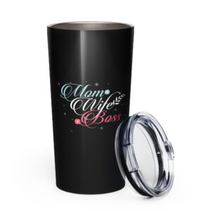 Mom, Wife, Boss - Tapered stainless steel tumbler